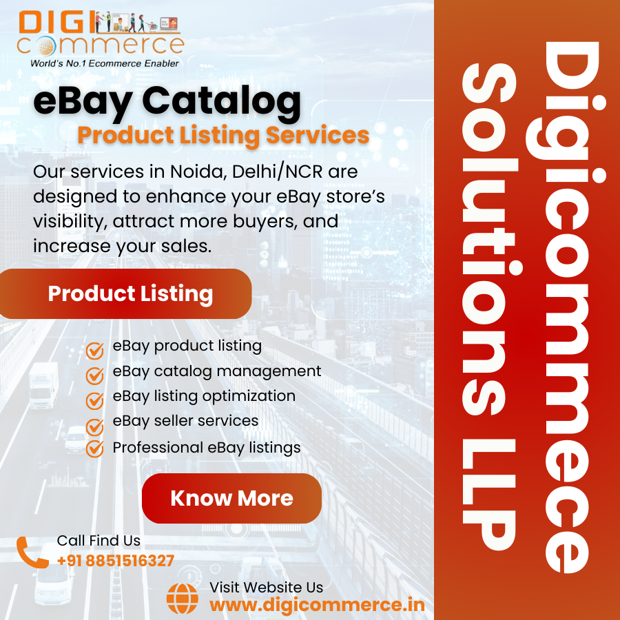 eBay Product Listing & Catalogue Services - Digicommerce Solutions LLP